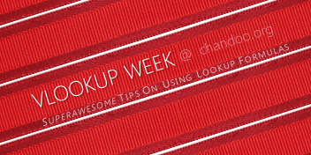 Celebrating the Lookup Formulas – VLOOKUP Week @ Chandoo.org